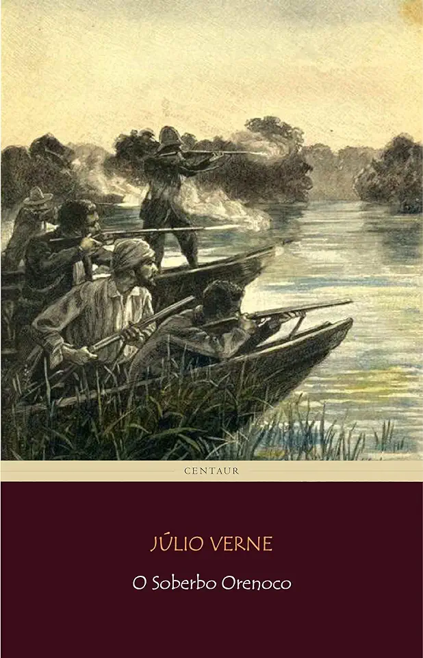 The Superb Orinoco - Jules Verne