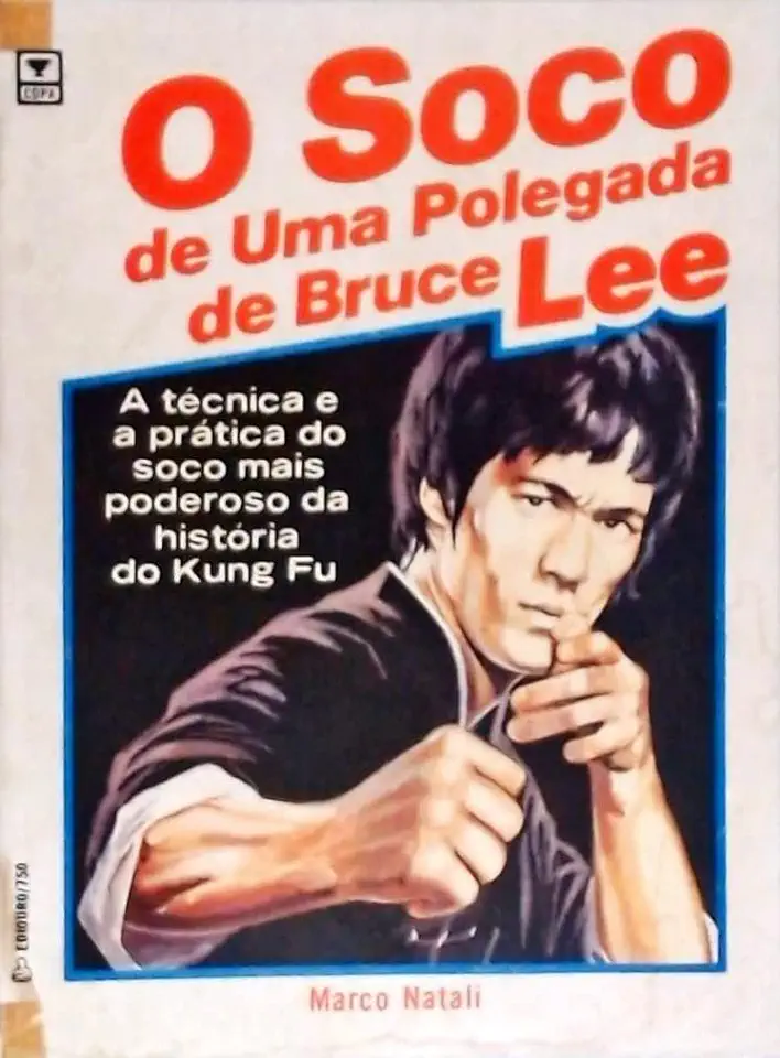 Capa do Livro O Soco de uma Polegada de Bruce Lee - Marco Natali