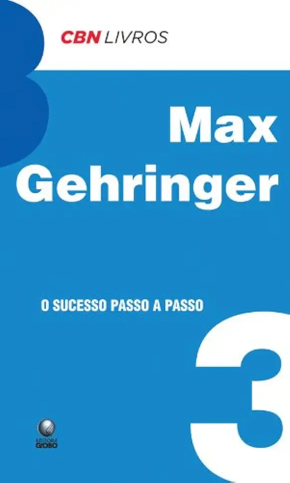 Capa do Livro O Sucesso Passo a Passo - Max Gehringer