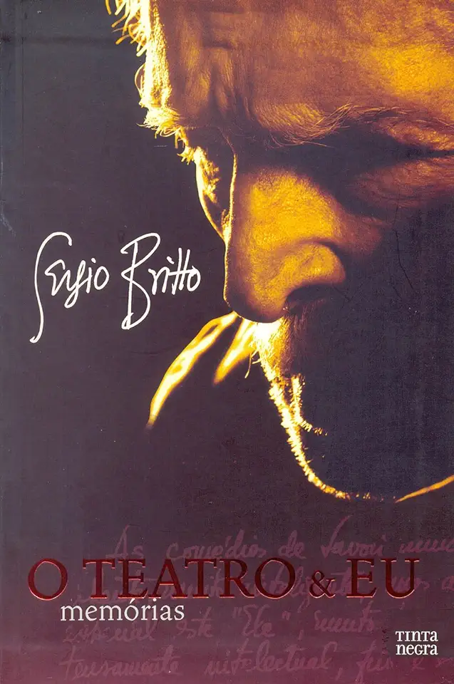 Capa do Livro O Teatro e Eu Memórias - Sérgio Britto