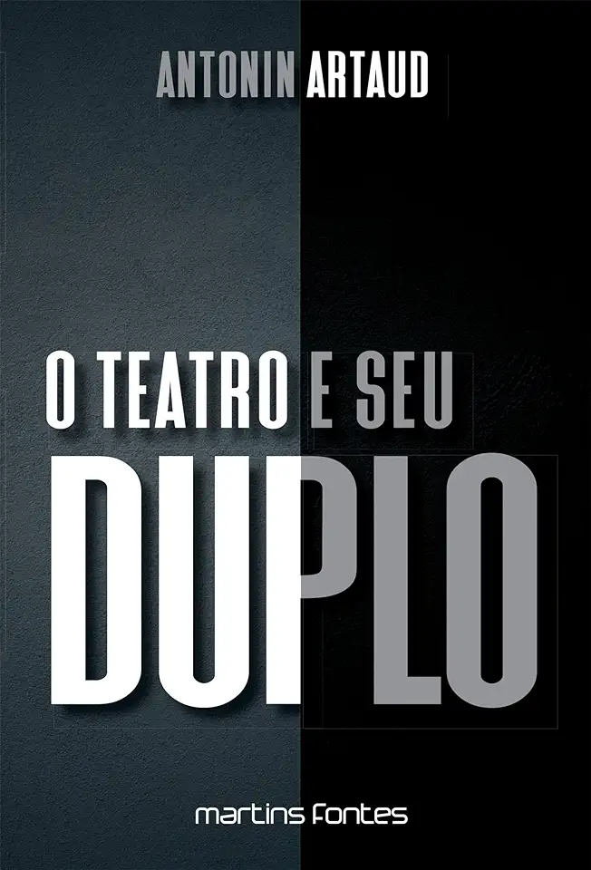 Capa do Livro O Teatro e Seu Duplo - Antonin Artaud