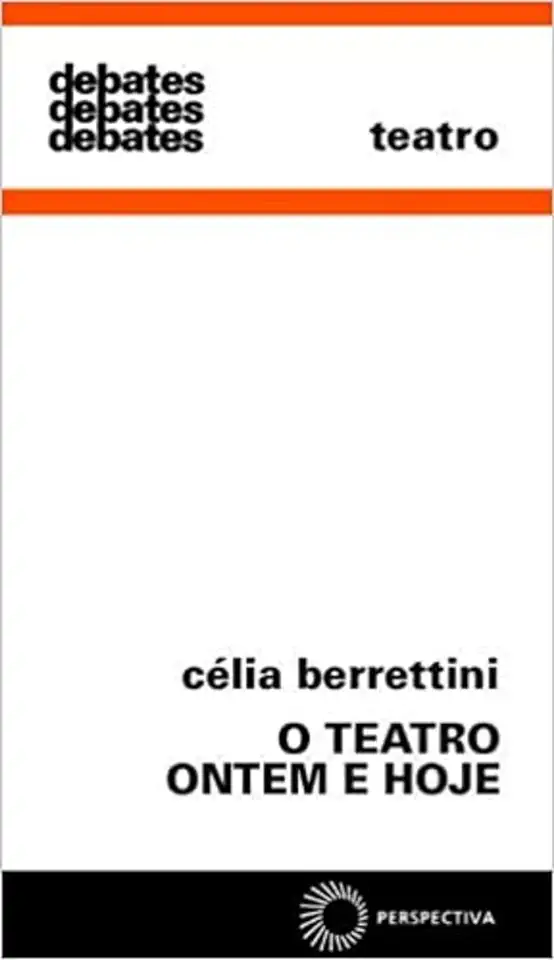 Capa do Livro O Teatro Ontem e Hoje - Célia Berrettini