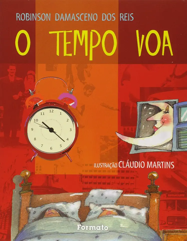 Capa do Livro O Tempo Voa - Robinson Damasceno dos Reis