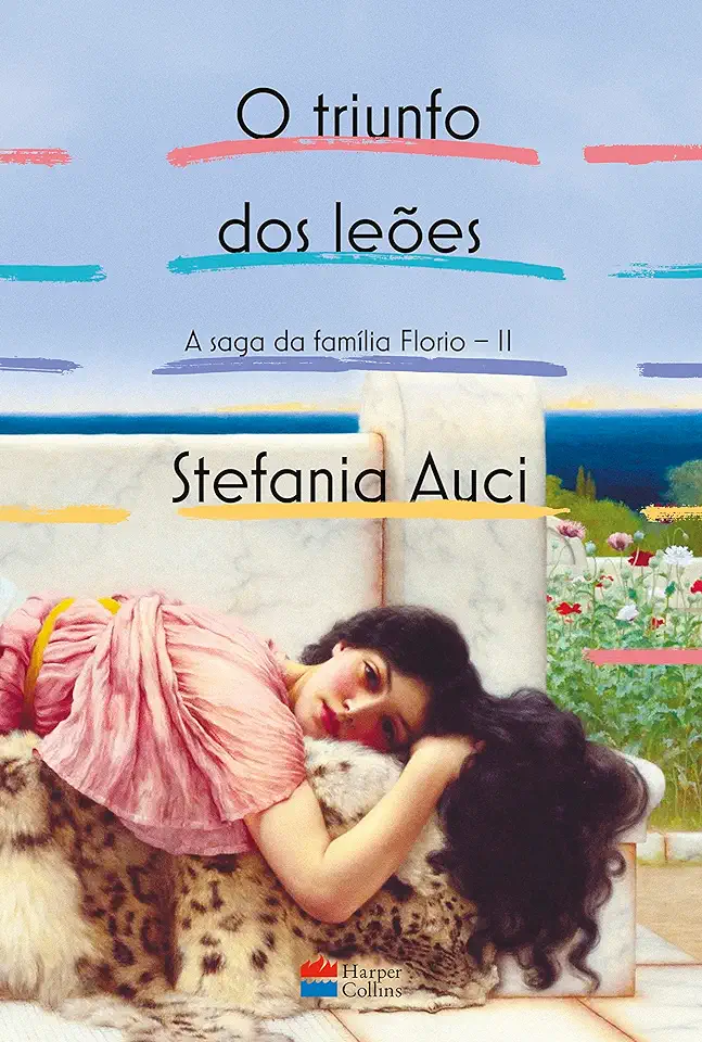 Capa do Livro O Triunfo Dos Leoes - A Saga Da Familia Florio - Vol. 2 - Auci, Stefania