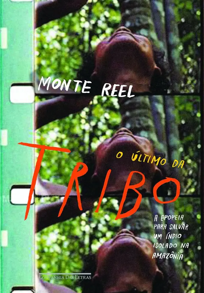 Capa do Livro O Último da Tribo - Monte Reel