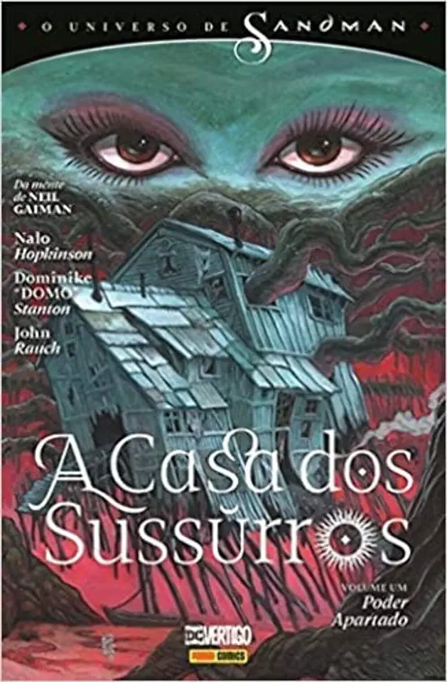 Capa do Livro O Universo De Sandman: A Casa Dos Sussurros Vol. 1 - Hopkinson, Nalo