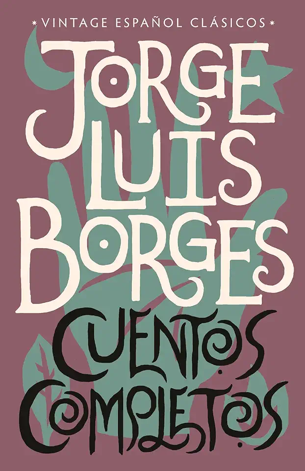 Complete Works 4 Volumes - Jorge Luis Borges