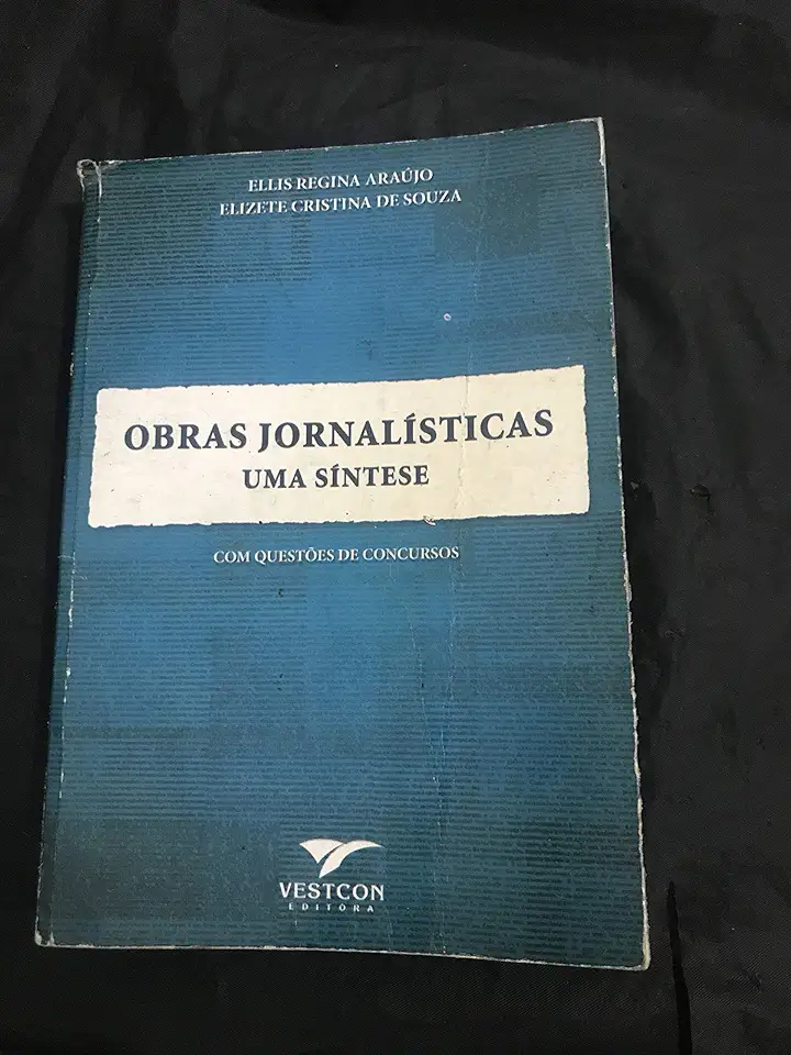 Capa do Livro Obras Jornalísticas - uma Síntese - Ellis Regina Araújo / Elizete Cristina de Souza