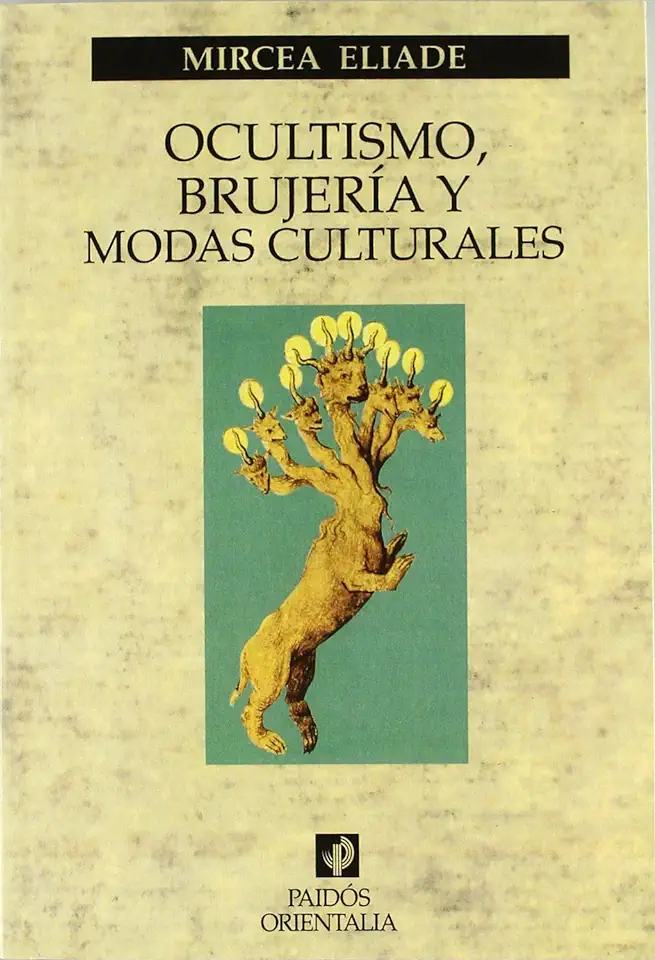 Capa do Livro Ocultismo, Brujería y Modas Culturales - Mircea Eliade