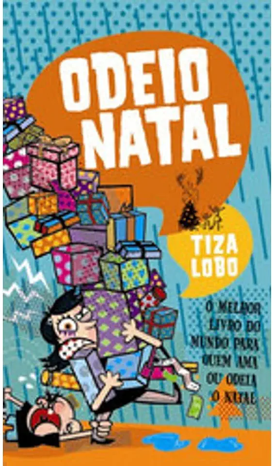 Capa do Livro Odeio Natal - Tiza Lobo