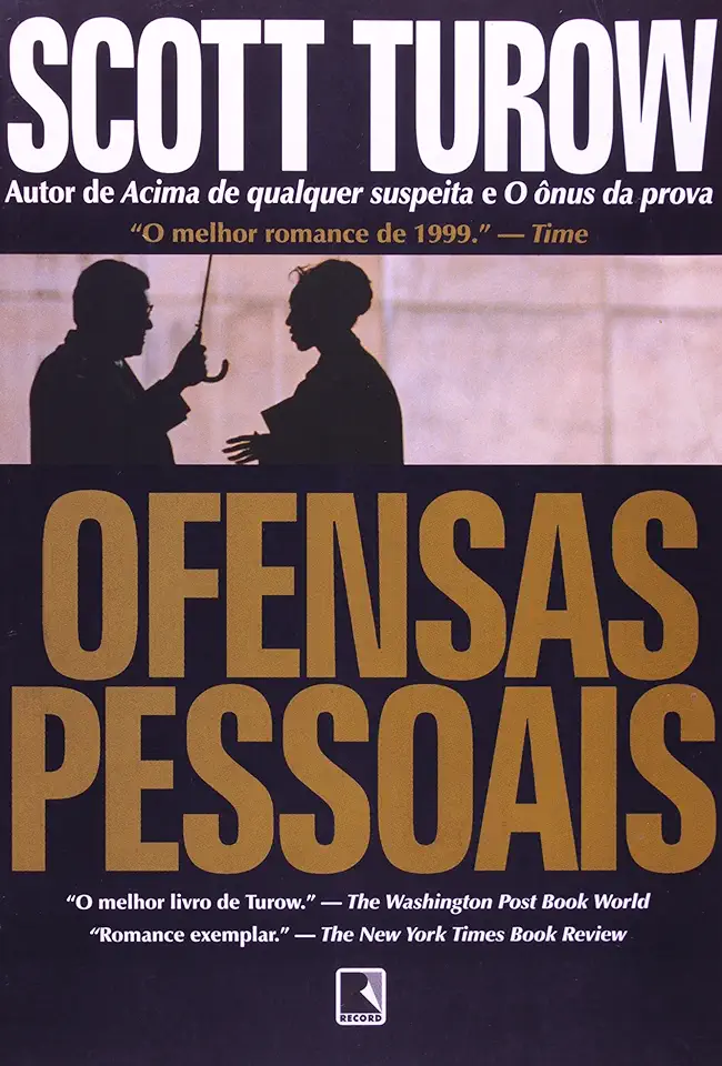 Capa do Livro Ofensas Pessoais - Scott Turow