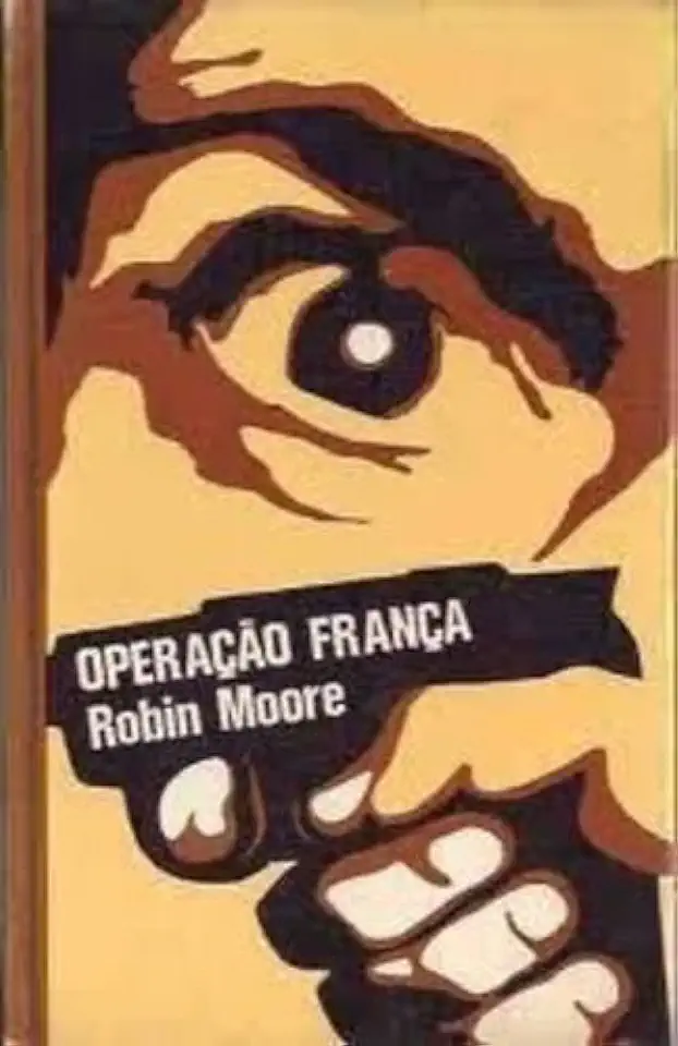 Capa do Livro Operação França - Robin Moore