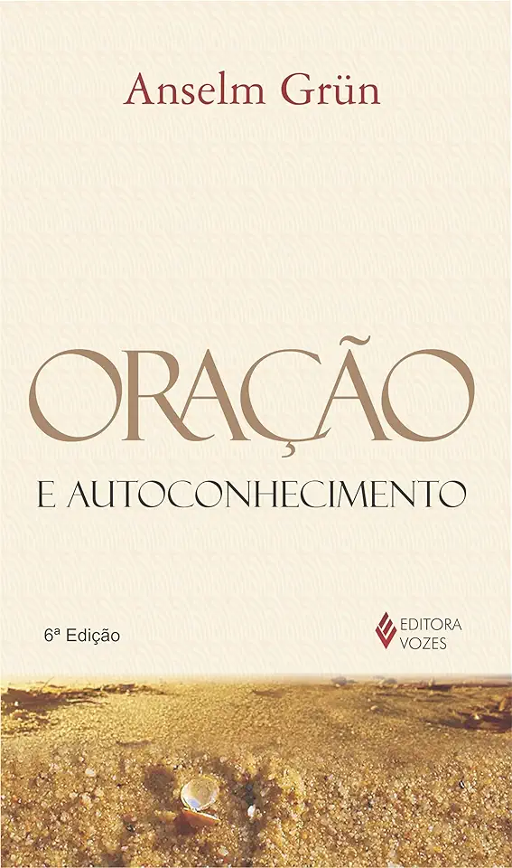 Capa do Livro Oração e Autoconhecimento - Anselm Grün