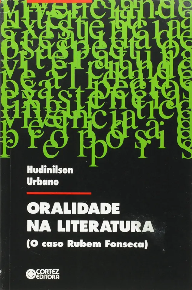 Capa do Livro Oralidade na Literatura (o Caso Rubem Fonseca) - Hudinilson Urbano