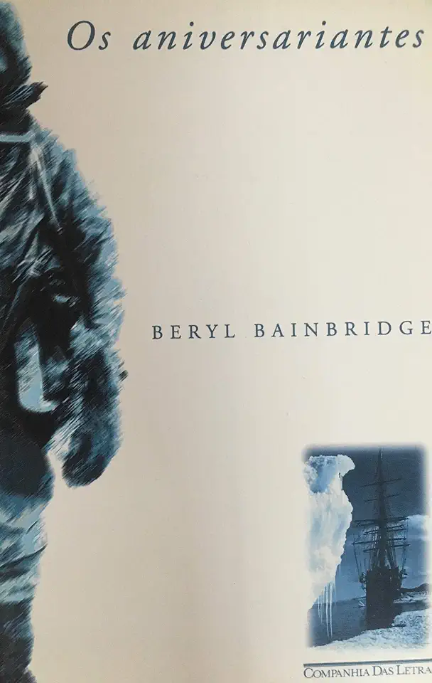 Capa do Livro Os Aniversariantes - Beryl Bainbridge