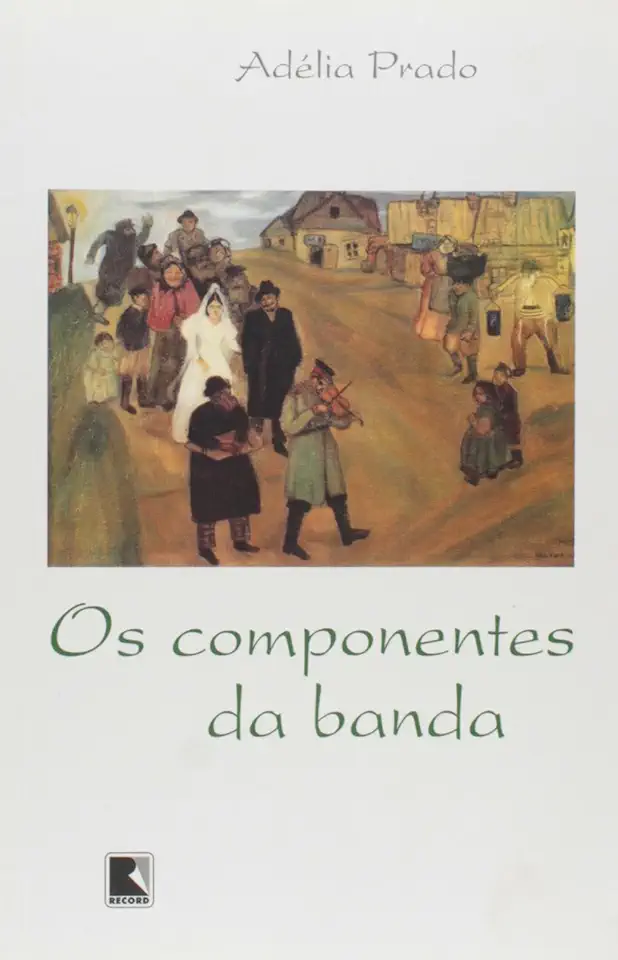 Capa do Livro Os Componentes da Banda - Adélia Prado