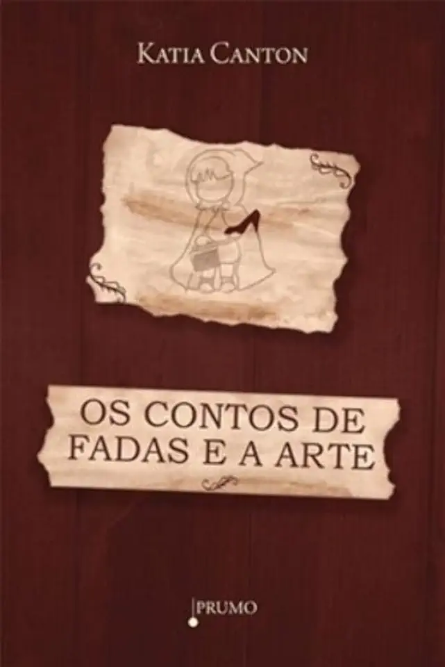 Capa do Livro Os Contos de Fadas e a Arte - Katia Canton