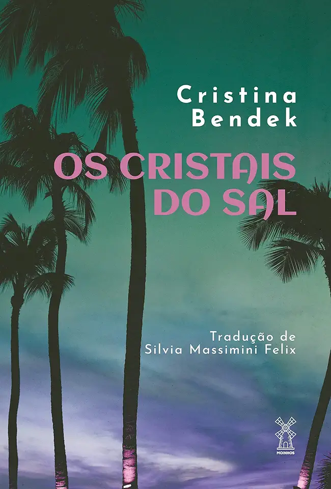 Capa do Livro Os Cristais Do Sal - Cristina Bendek