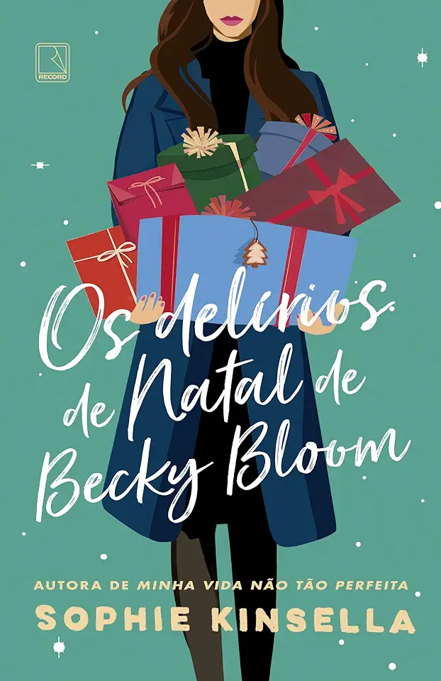 Capa do Livro Os delírios de Natal de Becky Bloom - Sophie Kinsella