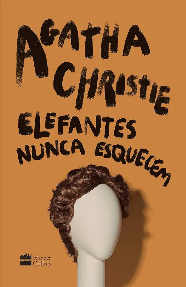 Capa do Livro Os Elefantes Não Esquecem - Agatha Christie