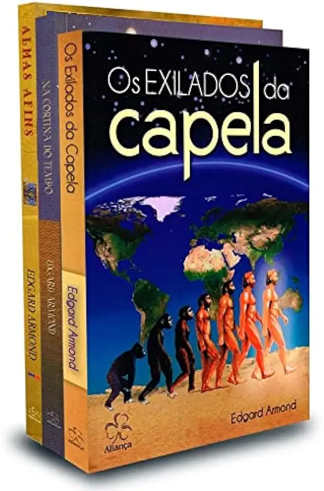 Capa do Livro Os Exilados da Capela - Edgard Armond