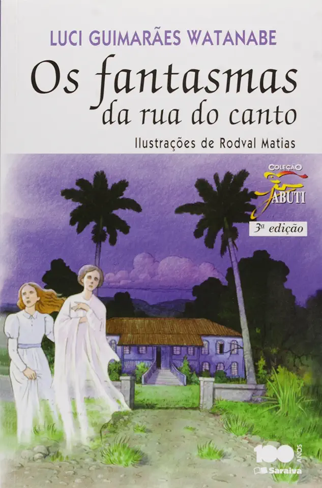 Capa do Livro Os Fantasmas da Rua do Canto - Luci Guimarães Watanabe