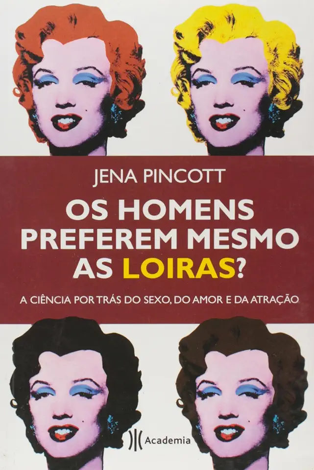 Capa do Livro Os Homens Preferem Mesmo as Loiras? - Jena Pincott