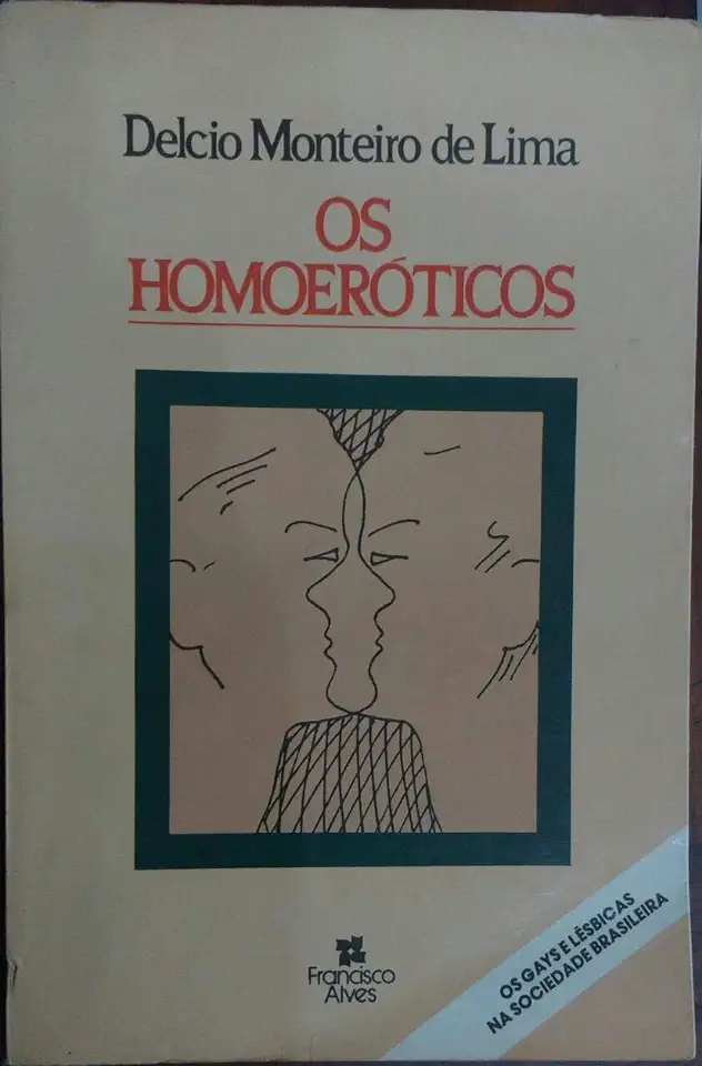 Capa do Livro Os Homoeróticos - Delcio Monteiro de Lima