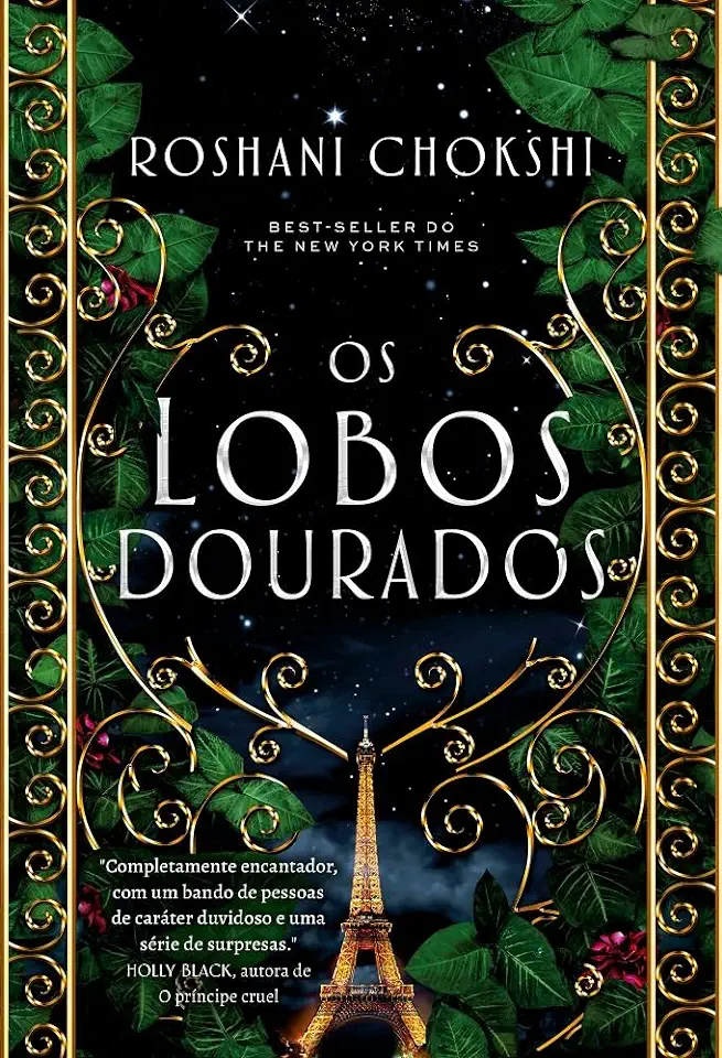 Capa do Livro Os lobos dourados - Roshani Chokshi