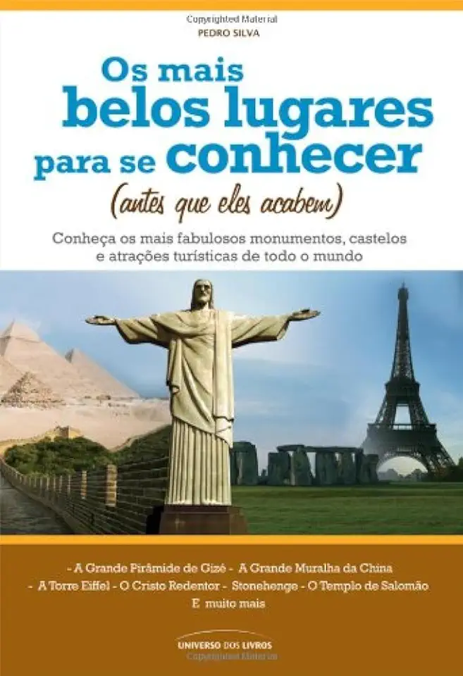 Capa do Livro Os Mais Belos Lugares para Se Conhecer Antes que Eles Acabem - Pedro Silva