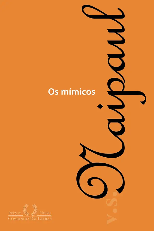 Capa do Livro Os Mímicos - V. S. Naipaul