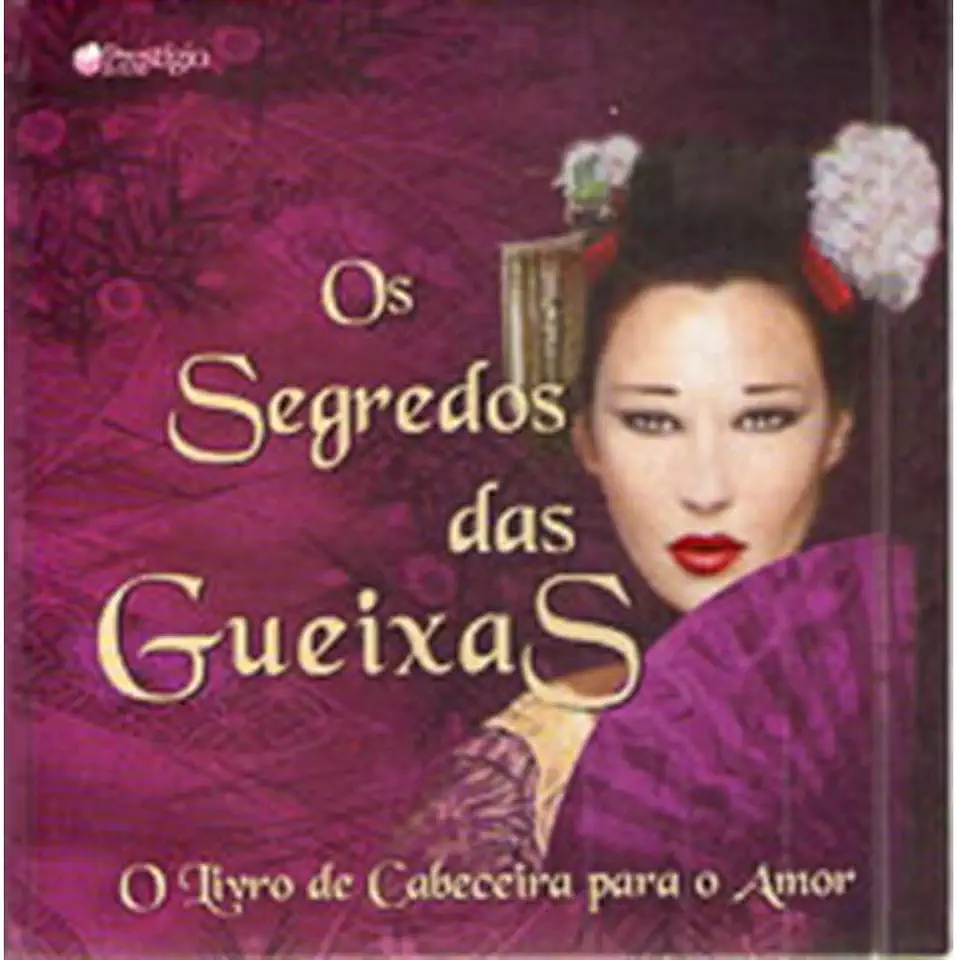 Capa do Livro Os Segredos das Gueixas - Charles Fowkes