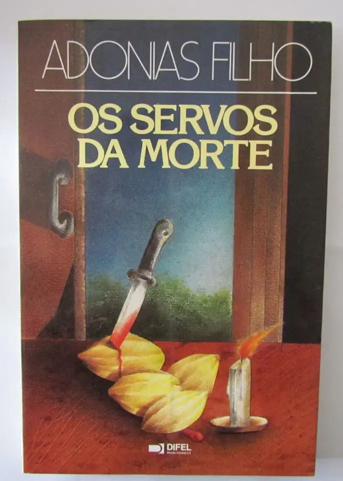 Capa do Livro Os Servos da Morte - Adonias Filho