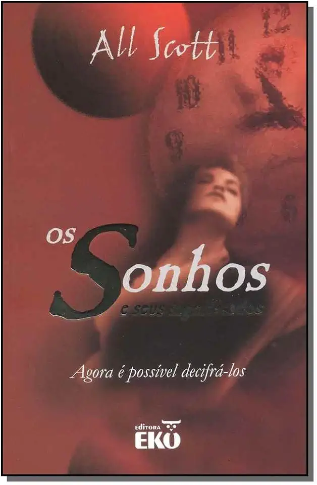 Capa do Livro Os Sonhos e Seus Significados - All Scott