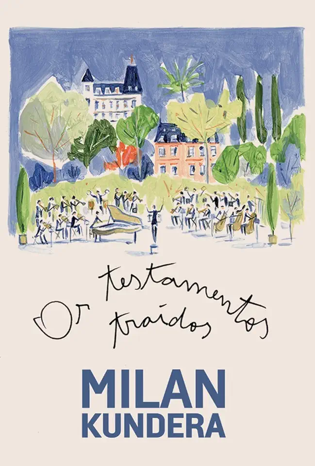 Capa do Livro Os Testamentos Traídos - Ensaios - Milan Kundera