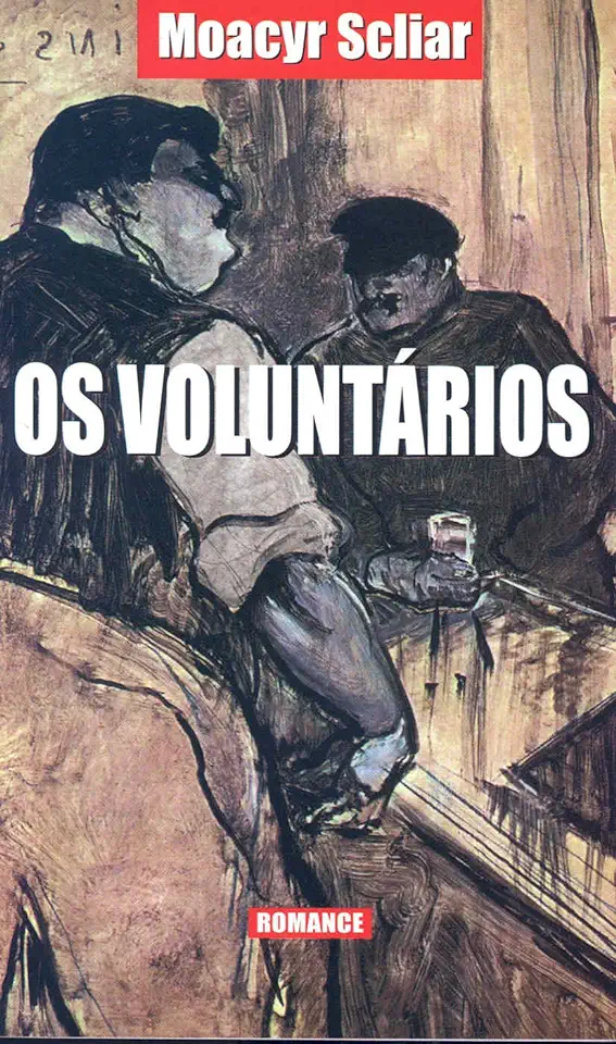 Capa do Livro Os Voluntários - Moacyr Scliar