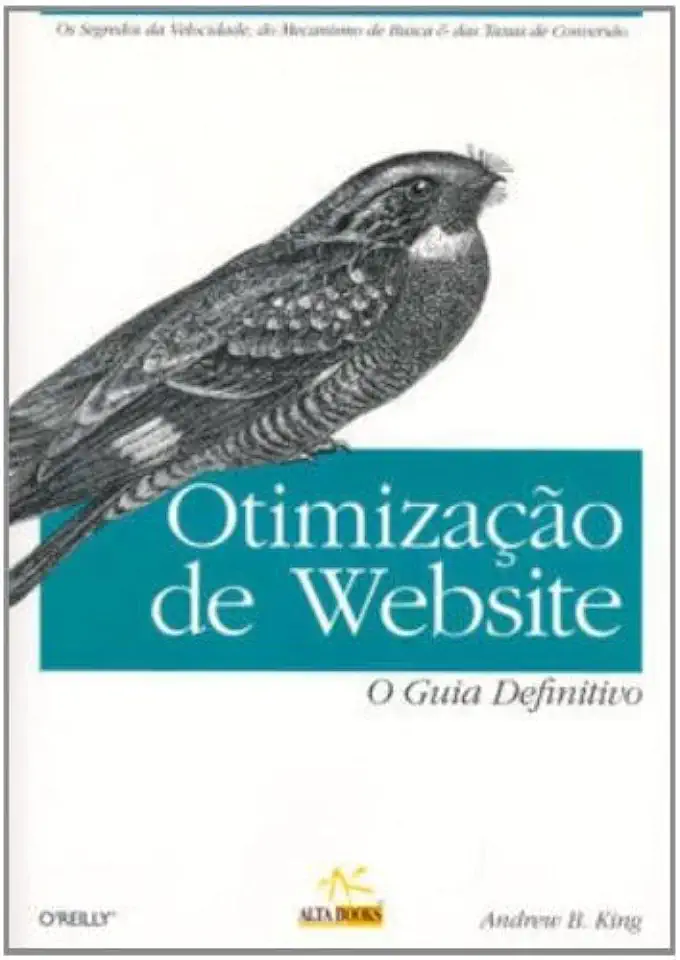 Capa do Livro Otimização de Website: o Guia Definitivo - Andrew B. King