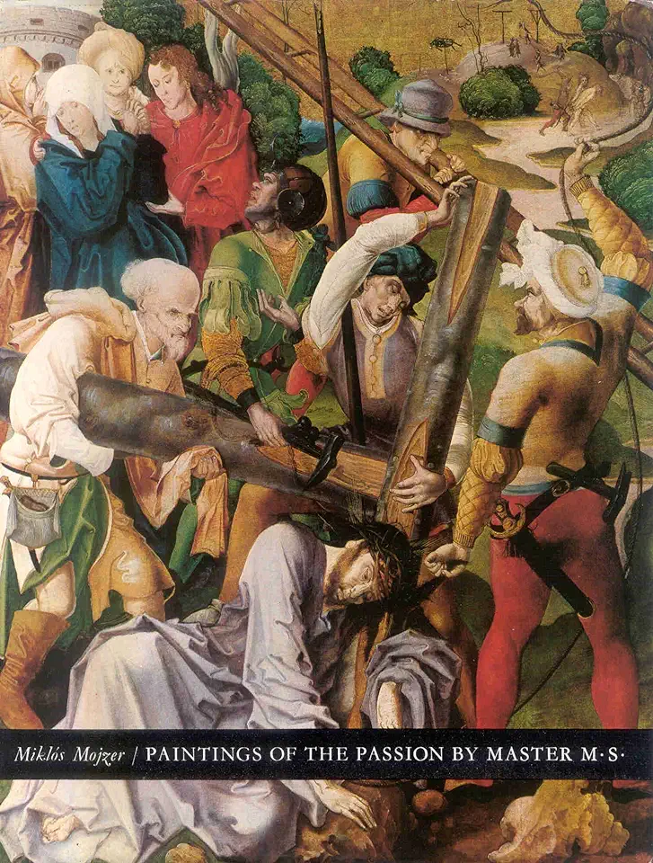 Capa do Livro Paintings of the Passion By Master M S - Miklos Mojzer