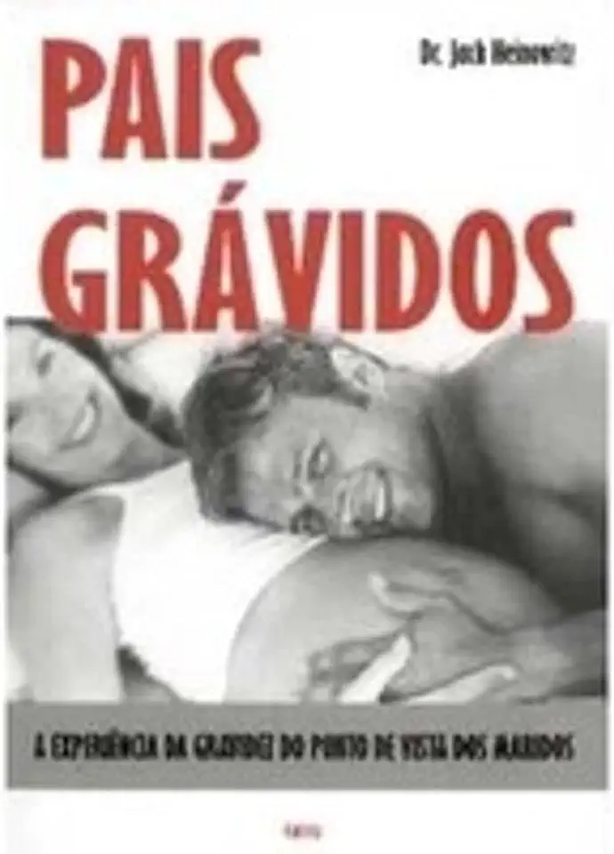 Capa do Livro Pais Grávidos - Dr. Jack Heinowitz