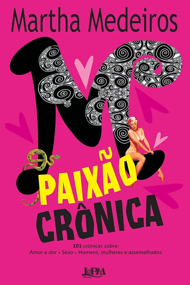 Capa do Livro Paixão Crônica - Martha Medeiros