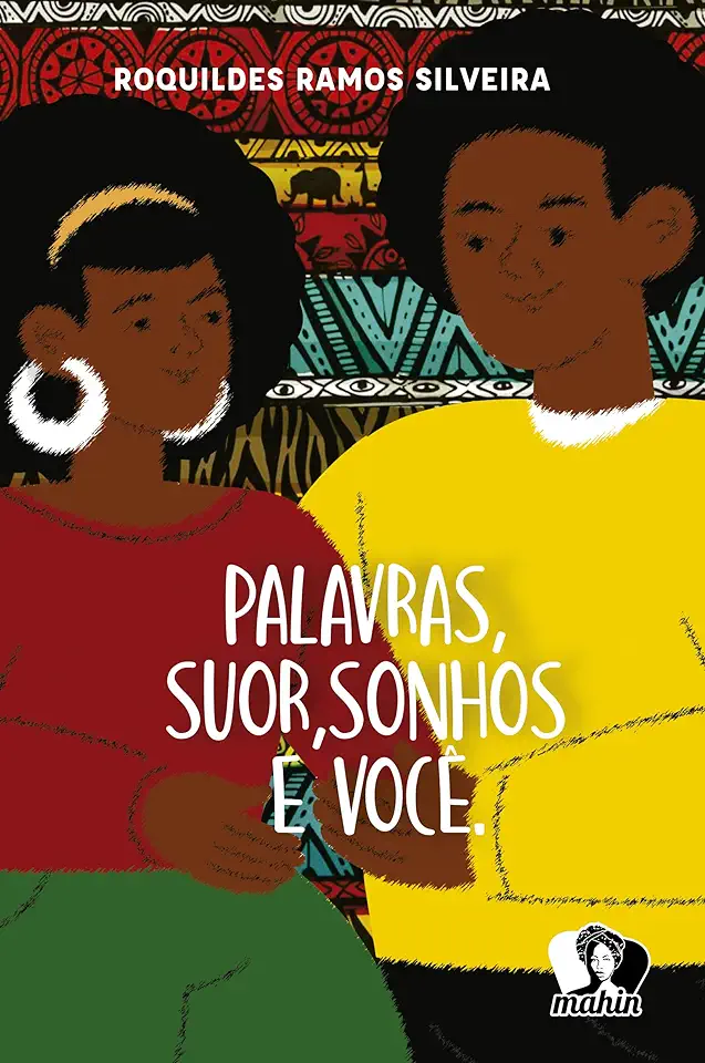 Capa do Livro Palavras, Suor, Sonhos E Você - Silveira, Roquildes Ramos