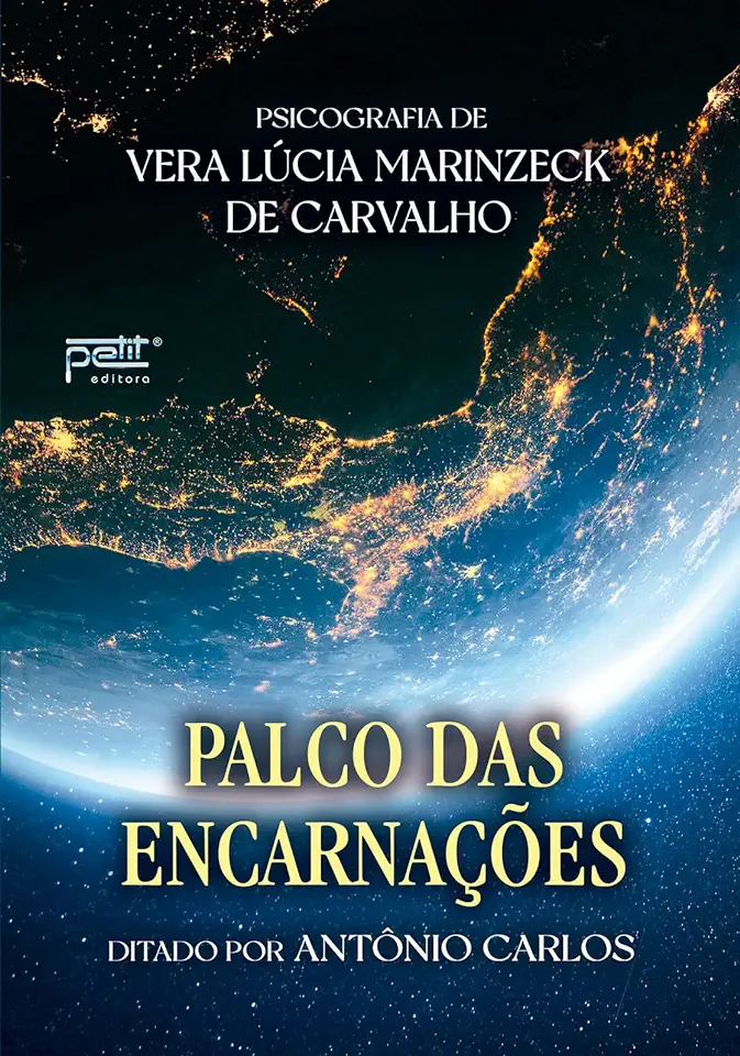 Capa do Livro Palco das Encarnações - Vera Lúcia Marinzeck de Carvalho