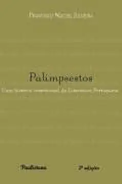 Palimpsests - An Intertextual History of Portuguese Literature - Francisco Maciel Silveira