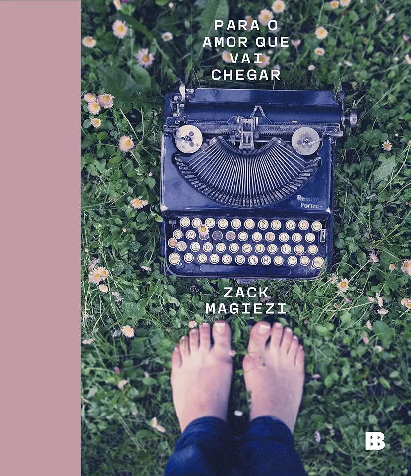 Capa do Livro Para o amor que vai chegar - Magiezi, Zack