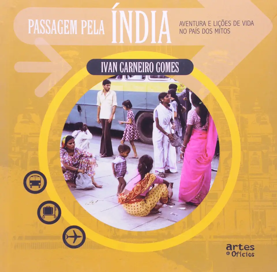 A Passage to India - Ivan Carneiro Gomes