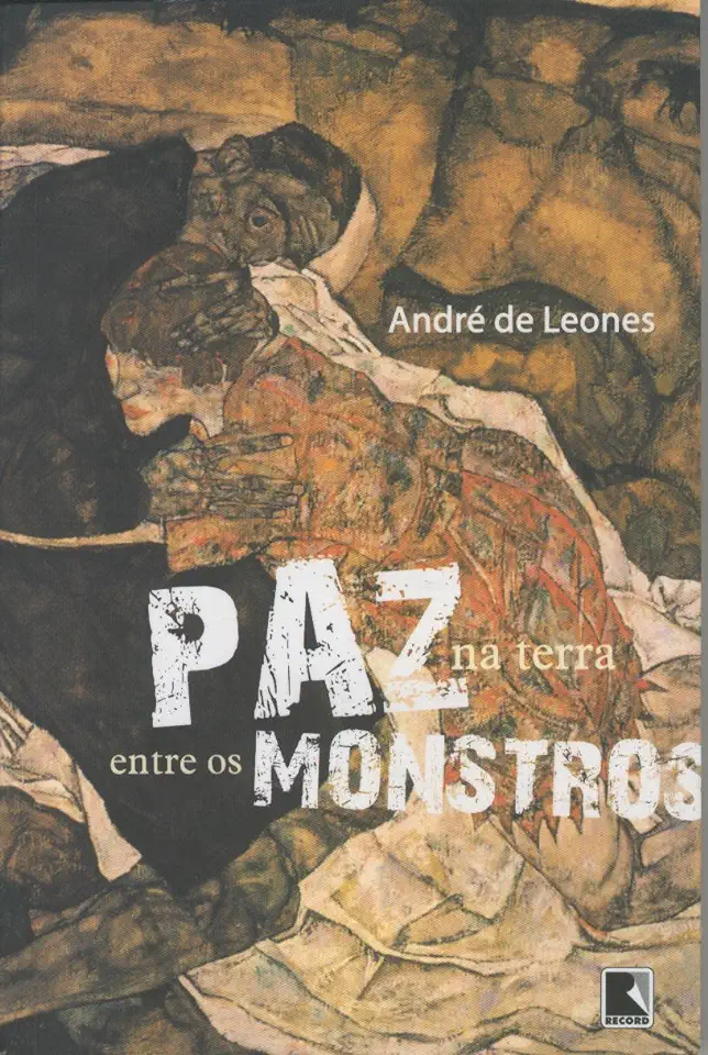 Capa do Livro Paz na Terra Entre os Monstros - André de Leones