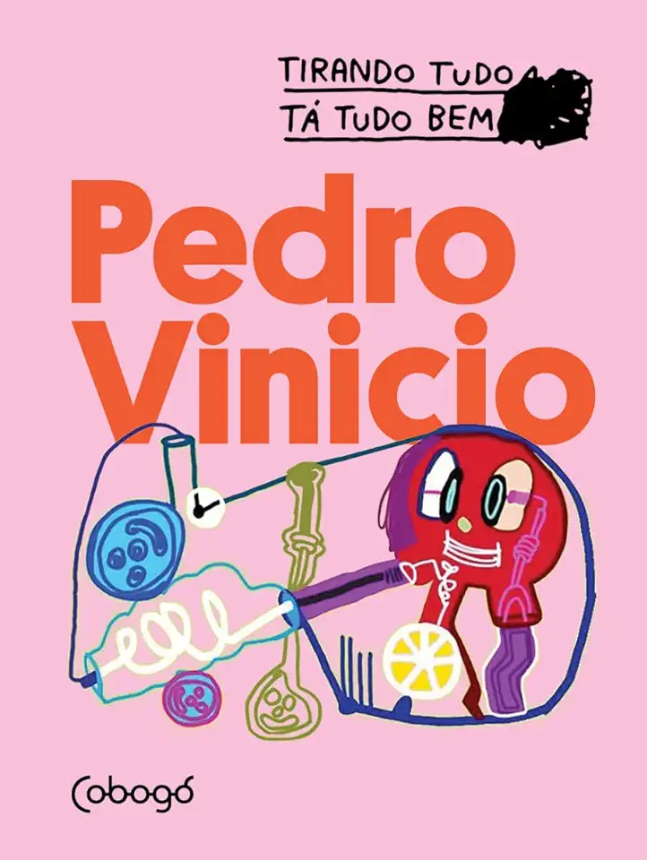 Capa do Livro Pedro Vinicio - Tirando Tudo - Tá Tudo Bem - Pedro Vinicio