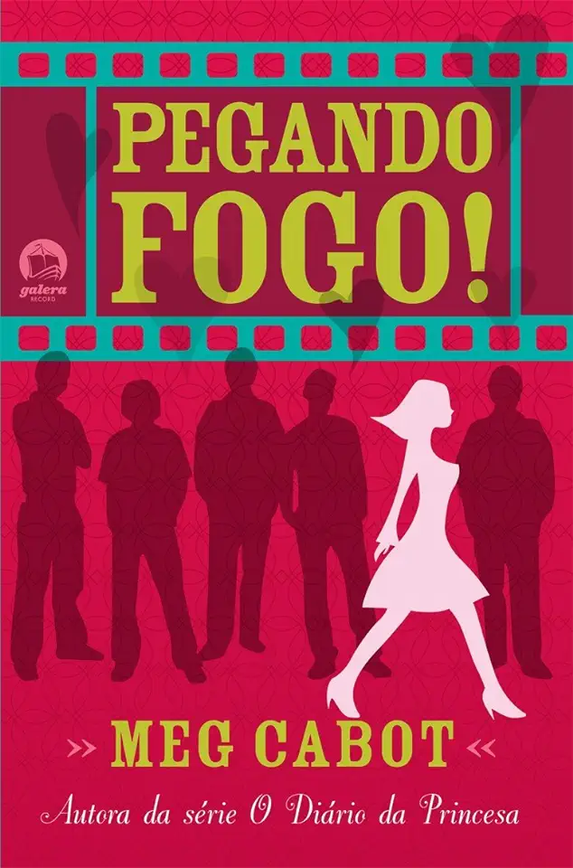 Capa do Livro Pegando Fogo - Meg Cabot