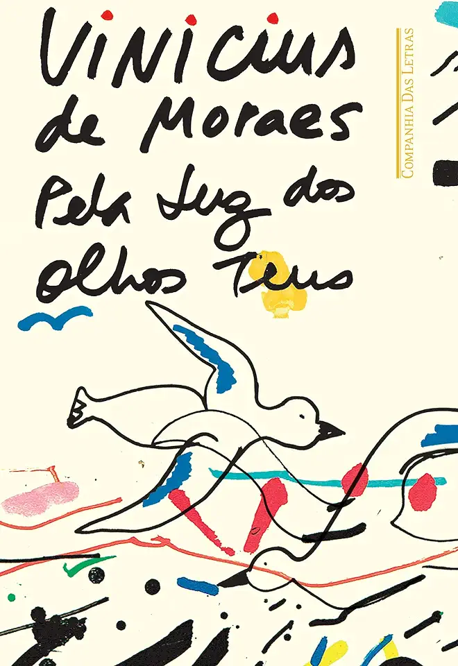 Capa do Livro Pela Luz dos Olhos Teus - Vinicius de Moraes