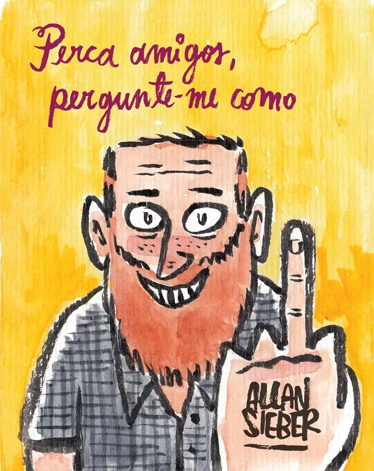 Capa do Livro Perca Amigos, Pergunte-me Como - Allan Sieber